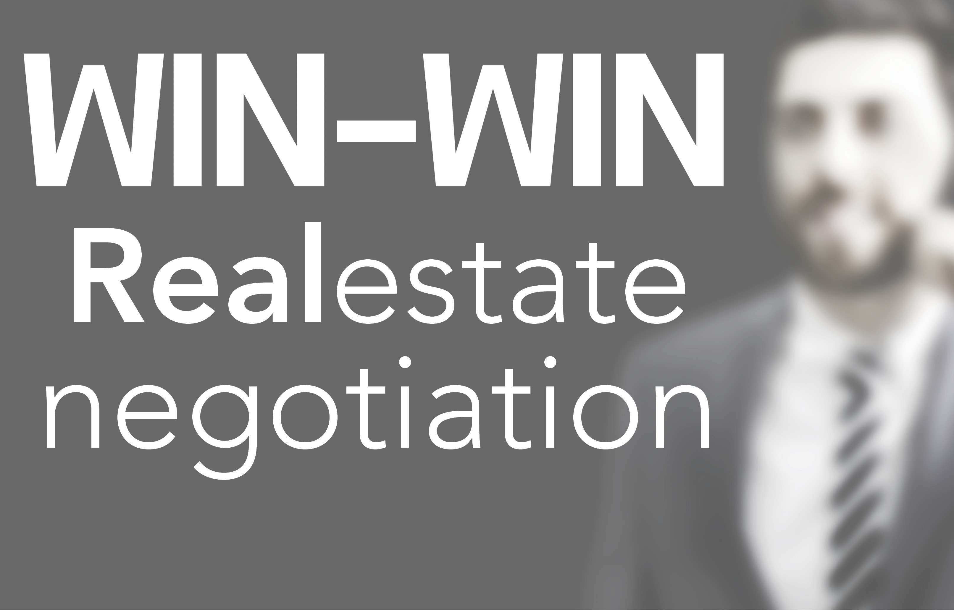How to be part of a win-win real estate negotiation
