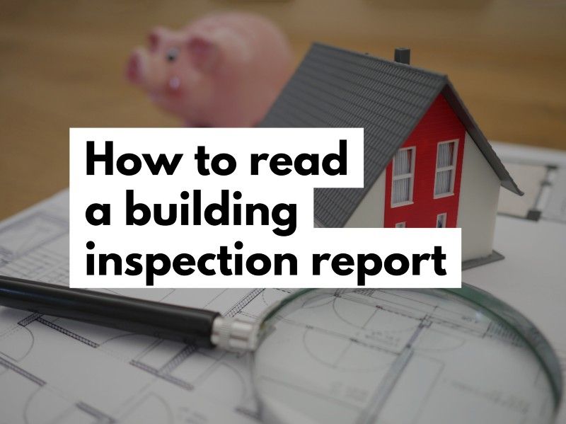 How To Read A Building Inspection Report
