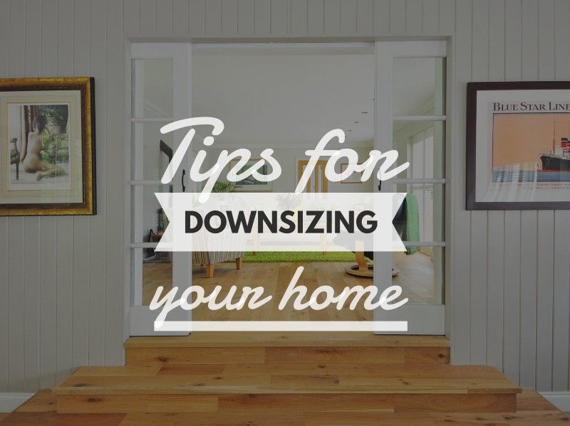 Tips For Downsizing Your Home
